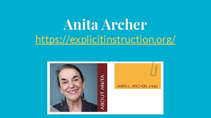 Anita Archer https: //explicitinstruction. org/ 