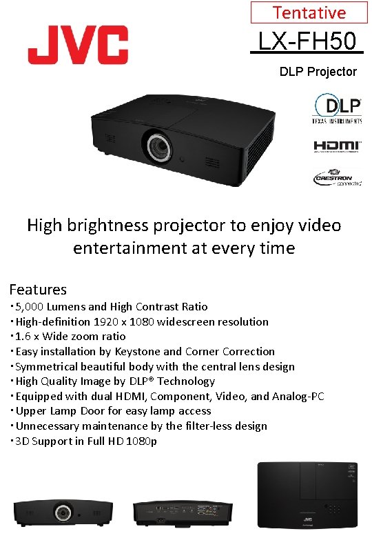 Tentative LX-FH 50 DLP Projector High brightness projector to enjoy video entertainment at every