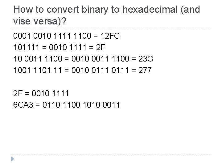 How to convert binary to hexadecimal (and vise versa)? 0001 0010 1111 1100 =