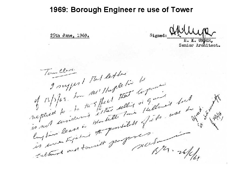 1969: Borough Engineer re use of Tower 