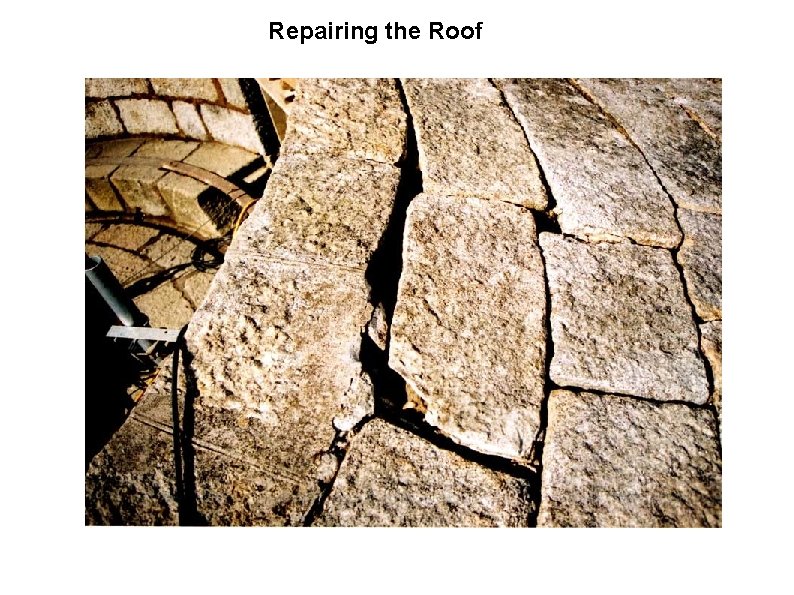 Repairing the Roof 