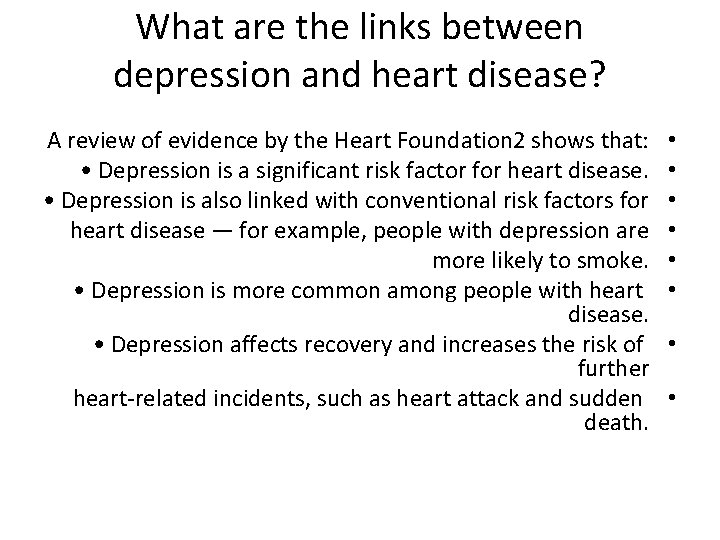 What are the links between depression and heart disease? A review of evidence by