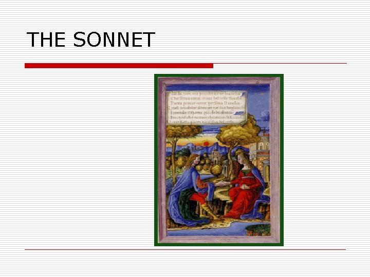 THE SONNET 
