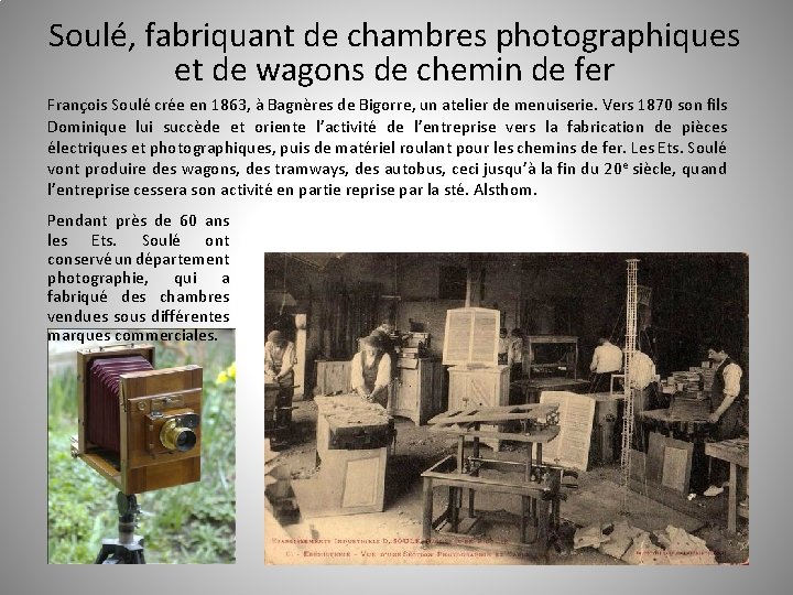 Soulé, fabriquant de chambres photographiques et de wagons de chemin de fer François Soulé