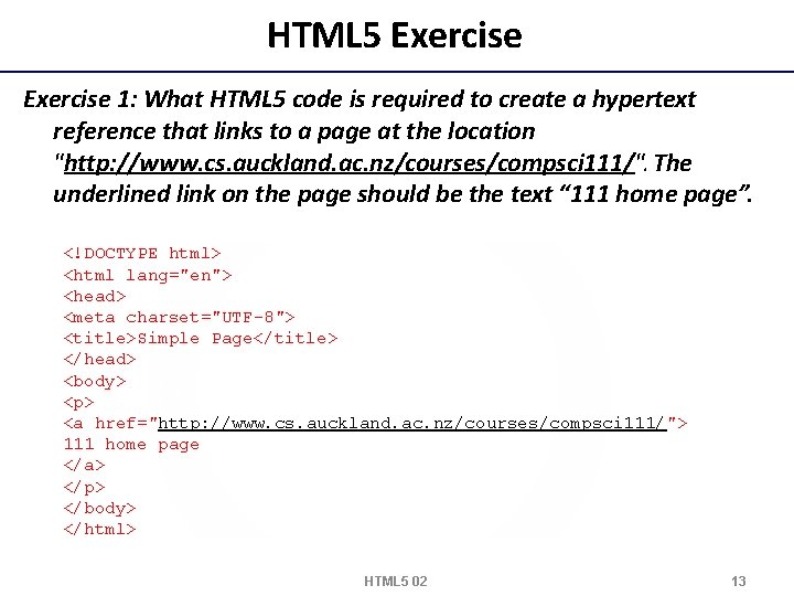 HTML 5 Exercise 1: What HTML 5 code is required to create a hypertext