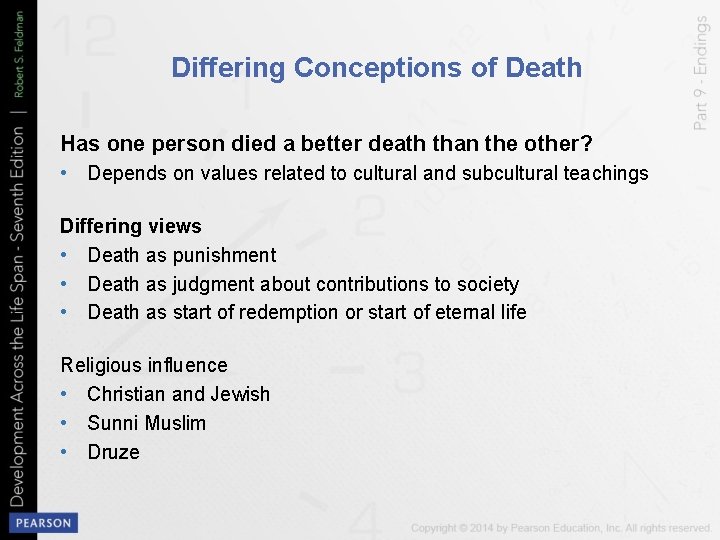 Differing Conceptions of Death Has one person died a better death than the other?