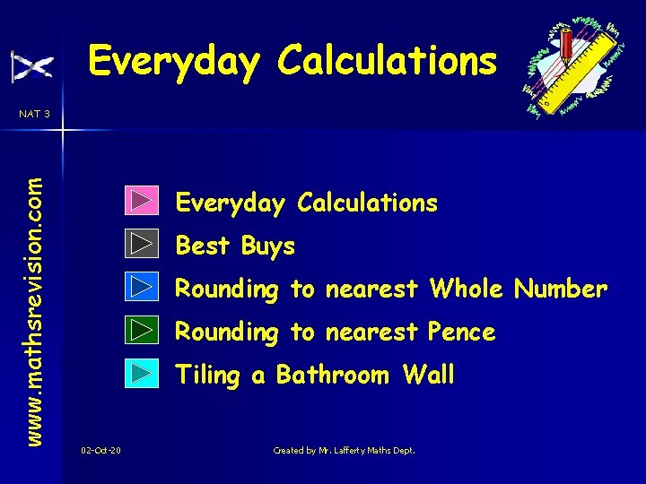 Everyday Calculations www. mathsrevision. com NAT 3 Everyday Calculations Best Buys Rounding to nearest