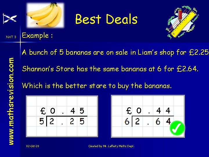 Best Deals NAT 3 Example : www. mathsrevision. com A bunch of 5 bananas