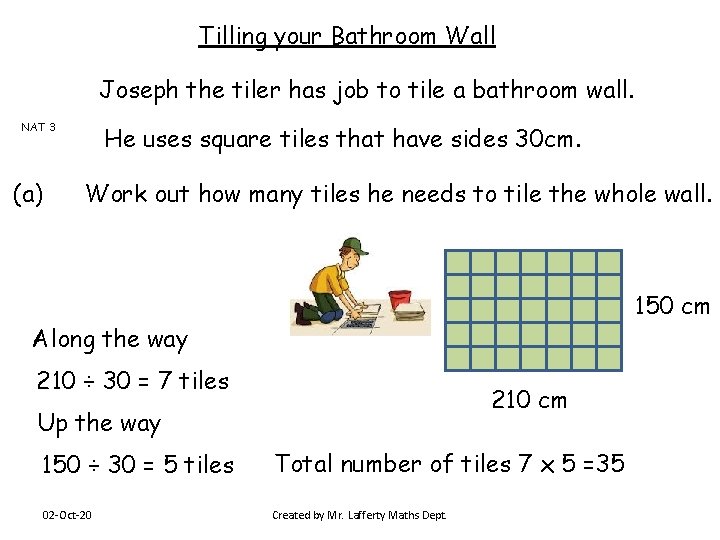 Tilling your Bathroom Wall Joseph the tiler has job to tile a bathroom wall.