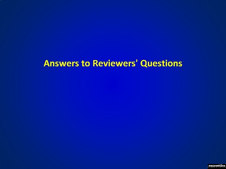 Answers to Reviewers' Questions 