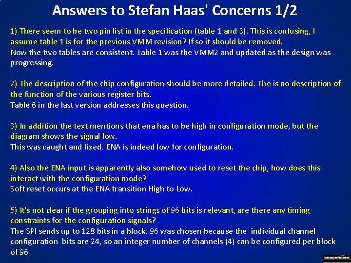 Answers to Stefan Haas' Concerns 1/2 1) There seem to be two pin list