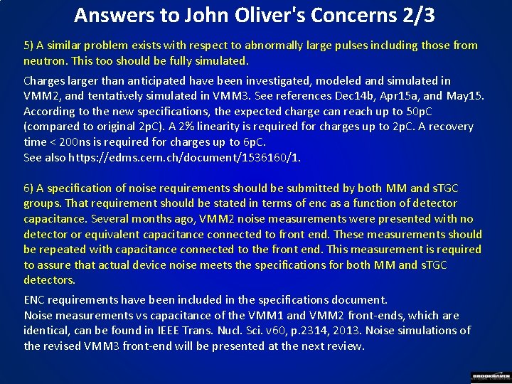 Answers to John Oliver's Concerns 2/3 5) A similar problem exists with respect to