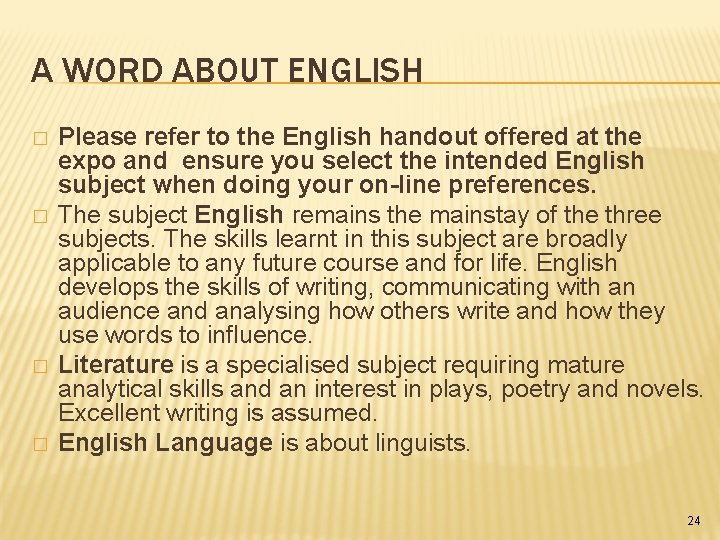 A WORD ABOUT ENGLISH � � Please refer to the English handout offered at