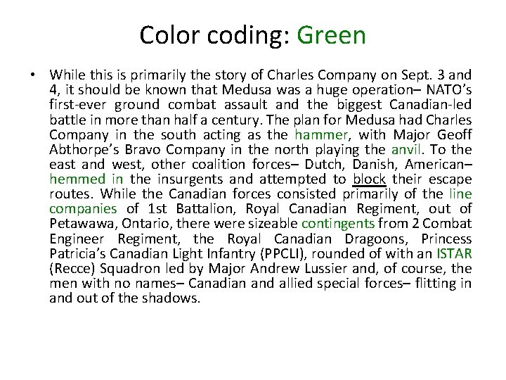 Color coding: Green • While this is primarily the story of Charles Company on