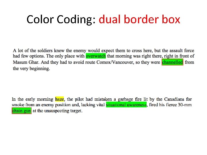 Color Coding: dual border box 