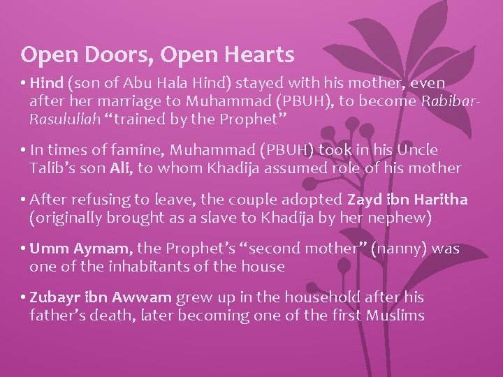 Open Doors, Open Hearts • Hind (son of Abu Hala Hind) stayed with his