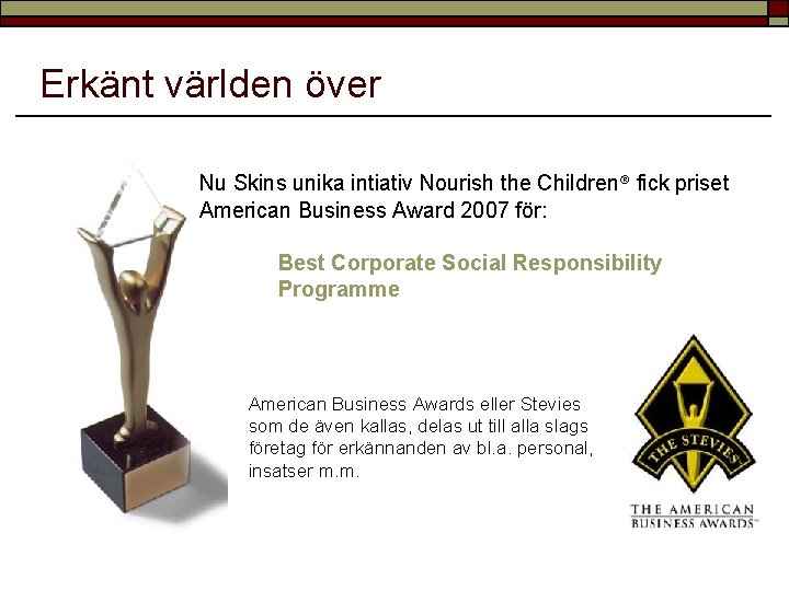 Erkänt världen över Nu Skins unika intiativ Nourish the Children® fick priset American Business