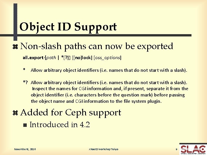 Object ID Support Non-slash paths can now be exported all. export {path | *[?