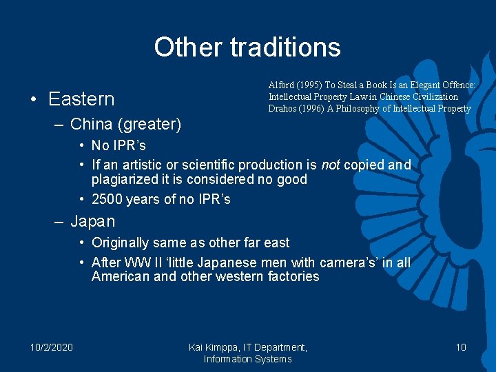Other traditions • Eastern Alford (1995) To Steal a Book Is an Elegant Offence: