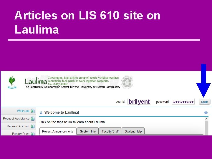 Articles on LIS 610 site on Laulima brilyent ***** 