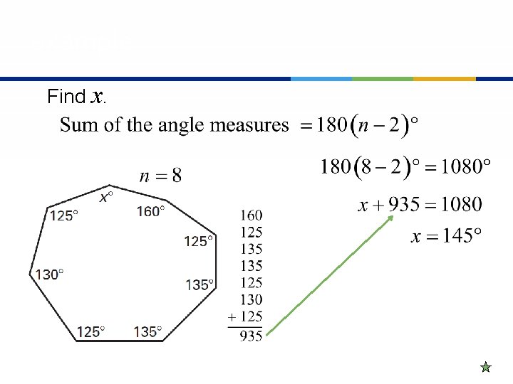 example Find x. 