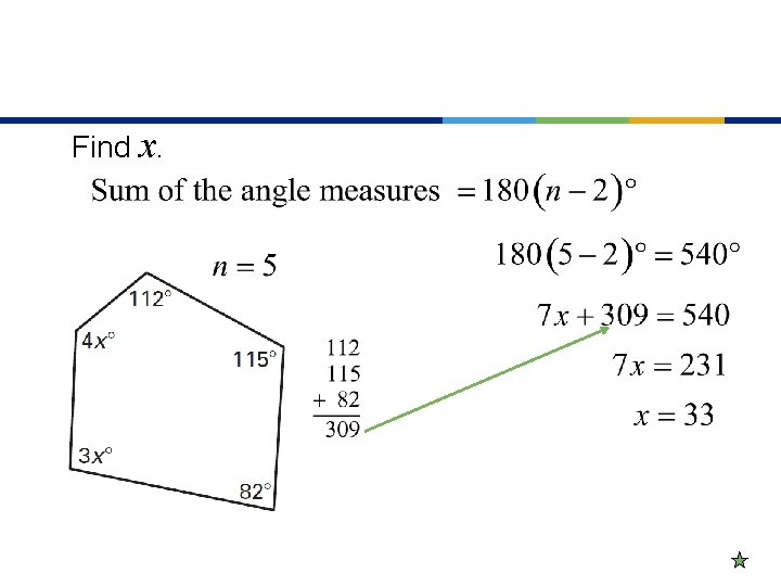 example Find x. 