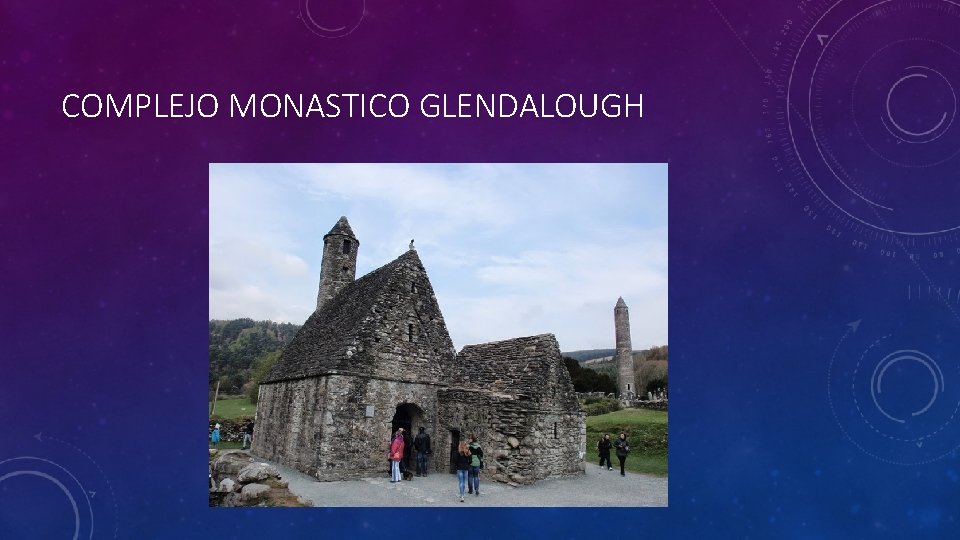 COMPLEJO MONASTICO GLENDALOUGH 