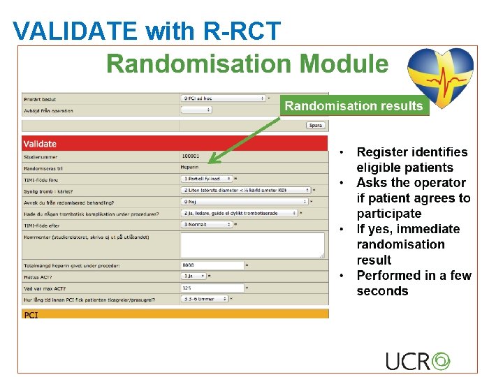 VALIDATE with R-RCT 