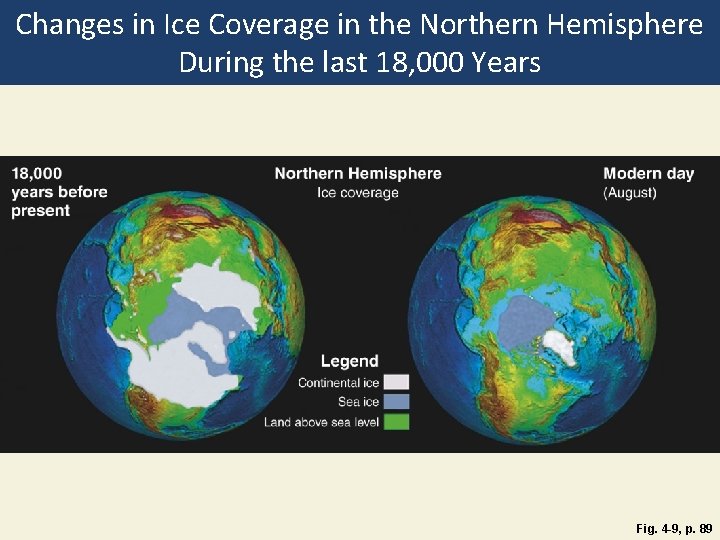 Changes in Ice Coverage in the Northern Hemisphere During the last 18, 000 Years