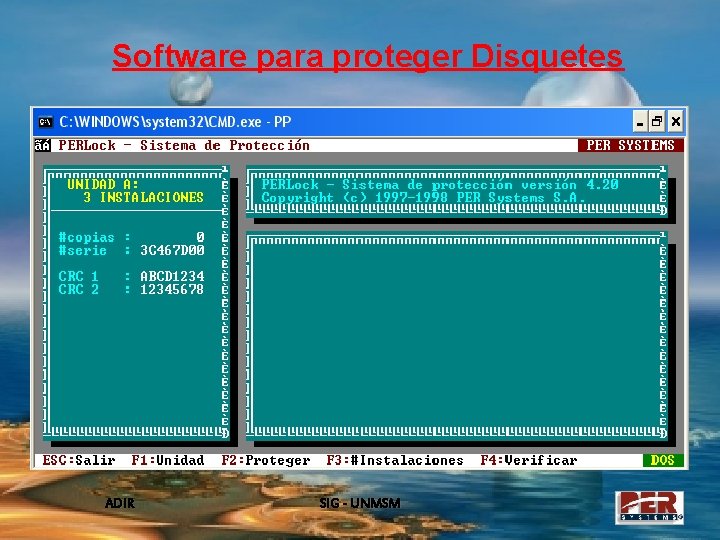 Software para proteger Disquetes ADIR SIG - UNMSM 