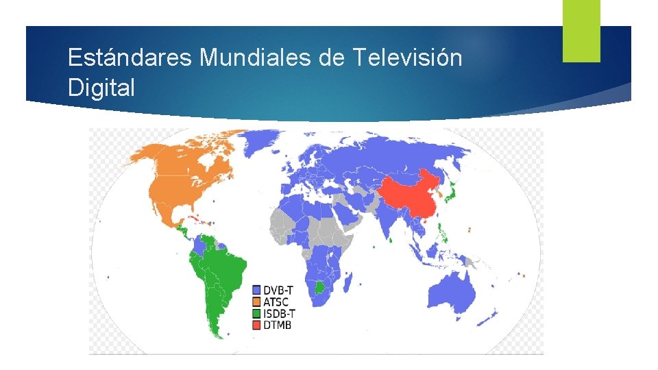 Estándares Mundiales de Televisión Digital 