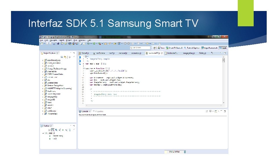 Interfaz SDK 5. 1 Samsung Smart TV 