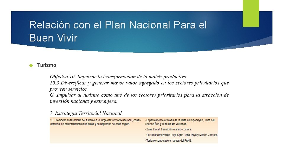 Relación con el Plan Nacional Para el Buen Vivir Turismo 