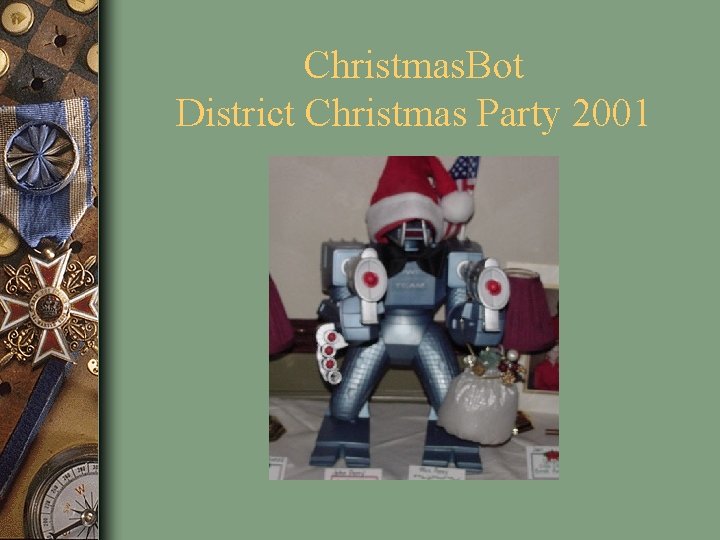 Christmas. Bot District Christmas Party 2001 
