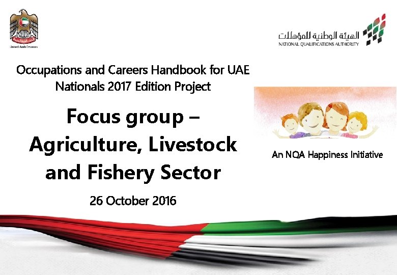 Occupations and Careers Handbook for UAE Nationals 2017 Edition Project Focus group – Agriculture,