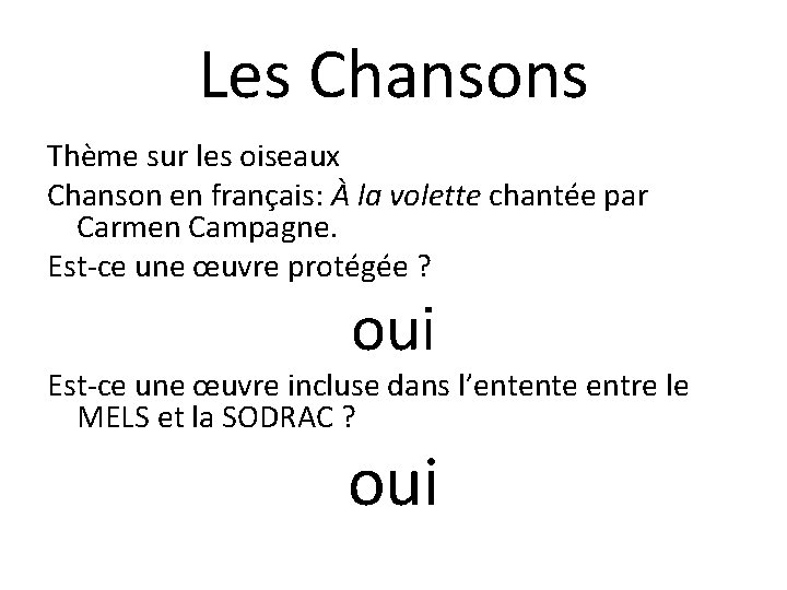 Les Chansons Thème sur les oiseaux Chanson en français: À la volette chantée par