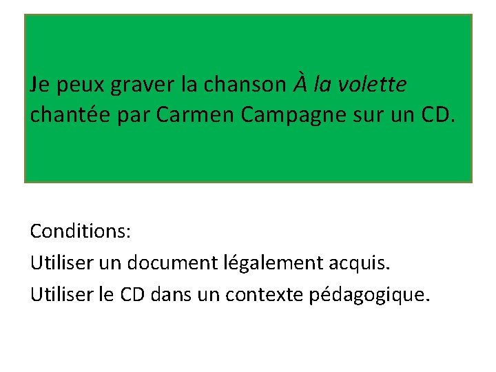 Je peux graver la chanson À la volette chantée par Carmen Campagne sur un