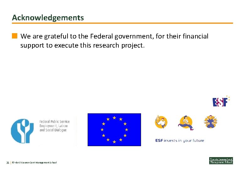 Acknowledgements We are grateful to the Federal government, for their financial support to execute