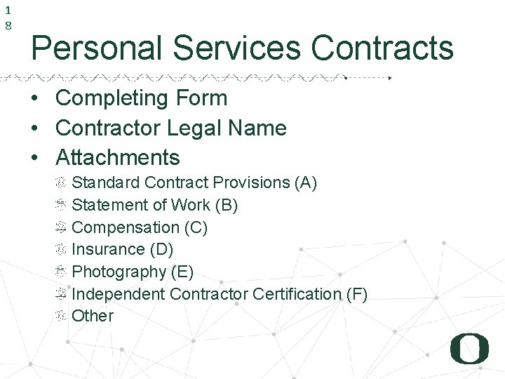 1 8 Personal Services Contracts • Completing Form • Contractor Legal Name • Attachments