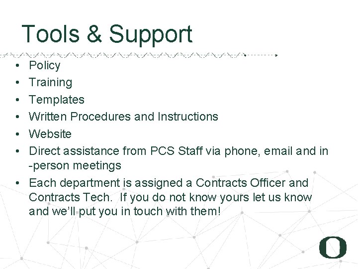 3 0 Tools & Support • • • Policy Training Templates Written Procedures and