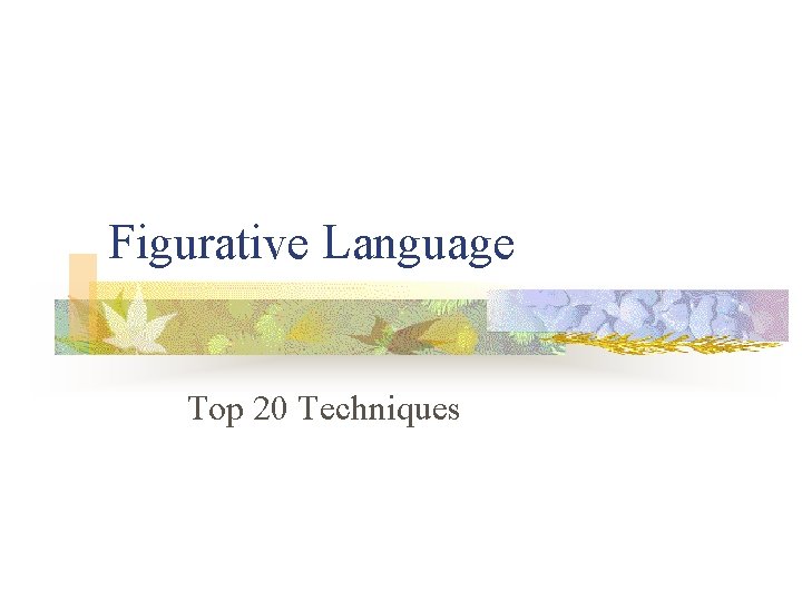 Figurative Language Top 20 Techniques 