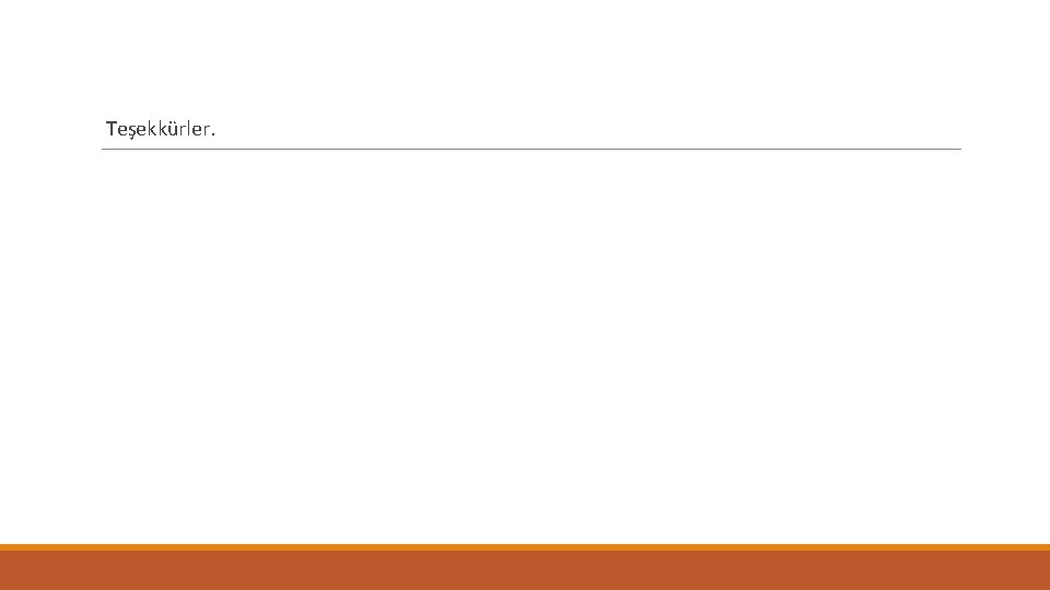  Teşekkürler. 