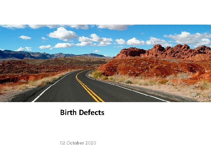 Birth Defects 02 October 2020 