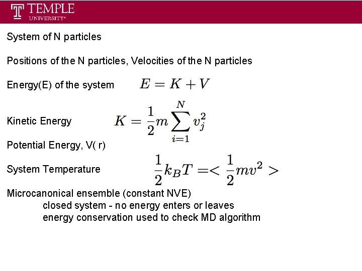 System of N particles Positions of the N particles, Velocities of the N particles