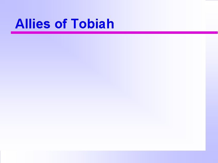 Allies of Tobiah 