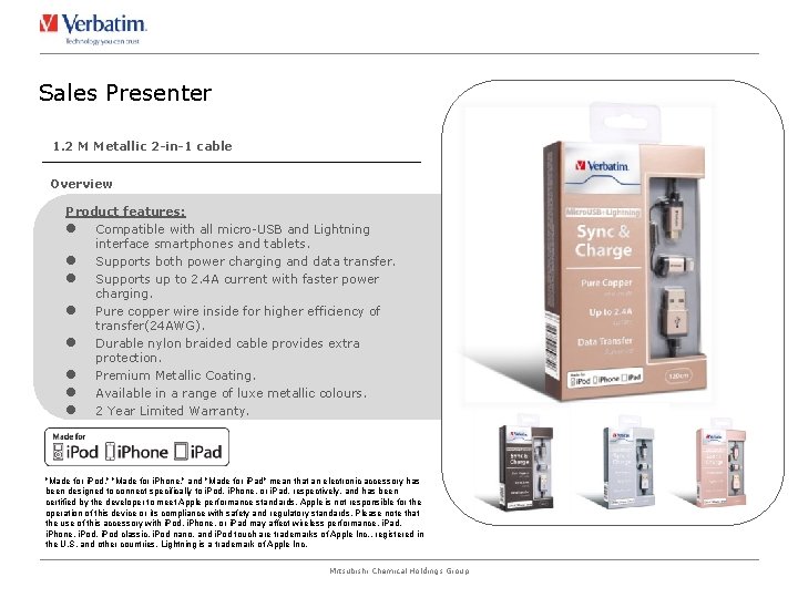 Sales Presenter 1. 2 M Metallic 2 -in-1 cable Overview Product features: l Compatible