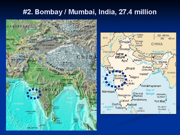#2. Bombay / Mumbai, India, 27. 4 million 