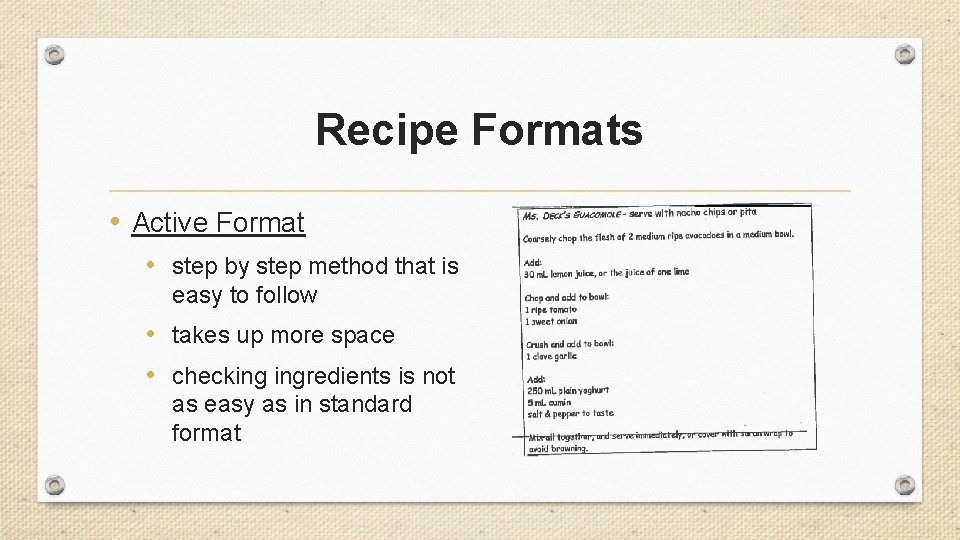 Recipe Formats • Active Format • step by step method that is easy to Recipe Formats • Active Format • step by step method that is easy to