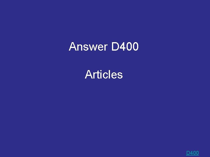 Answer D 400 Articles D 400 Answer D 400 Articles D 400