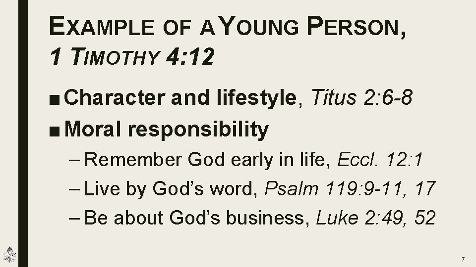 EXAMPLE OF A YOUNG PERSON, 1 TIMOTHY 4: 12 ■ Character and lifestyle, Titus